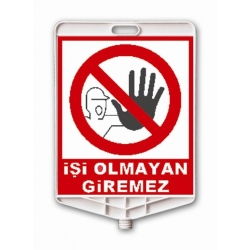 İşi Olmayan Giremez